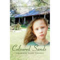 Coloured Sands: Coloured Sands Trilogy
