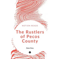 The Rustlers of Pecos County