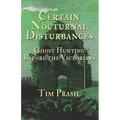 Certain Nocturnal Disturbances: Ghost Hunting Before the Victorians