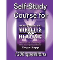 Self-Study Course for Performing Miracles and Healing: Companion Study Course for the Book Performing Miracles and Healing