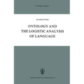 Ontology and the Logistic Analysis of Language: An Enquiry Into the Contemporary Views on Universals