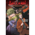Baccano!, Vol. 16 (Light Novel): 1932 Summer: Man in the Killer