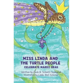 Miss Linda and the Turtle People Celebrate Mardi Gras