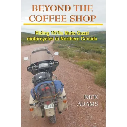 Beyond the Coffee Shop: Riding 1970s Moto Guzzis in Northern Canada