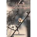 A touch, a tear, a tempest