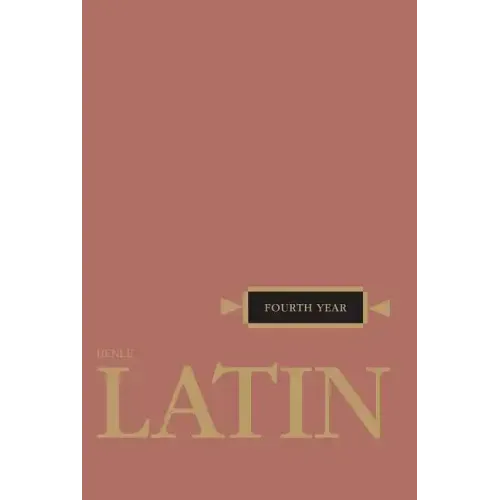 Henle Latin Fourth Year