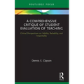 A Comprehensive Critique of Student Evaluation of Teaching: Critical Perspectives on Validity, Reliability, and Impartiality