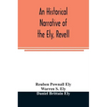 An historical narrative of the Ely, Revell and Stacye families who were among the founders of Trenton and Burlington in the province of West Jersey 16