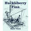 Huckleberry Finn (Large Print Edition)