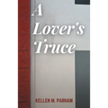 A Lover's Truce