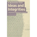 Ideas and Integrities: A Spontaneous Autobiographical Disclosure