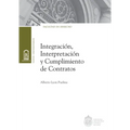 Integración, interpretación y cumplimiento de contratos