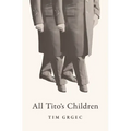 All Tito's Children