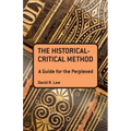 The Historical-Critical Method: A Guide for the Perplexed