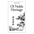Of Noble Heritage