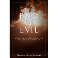 The End of Evil
