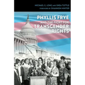 Phyllis Frye and the Fight for Transgender Rights: Volume 133
