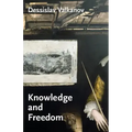 Knowledge and Freedom: Essays in German Idealism