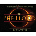 PreFlood: An Easy Journey Into the PreFlood World by Trey Smith (Paperback)