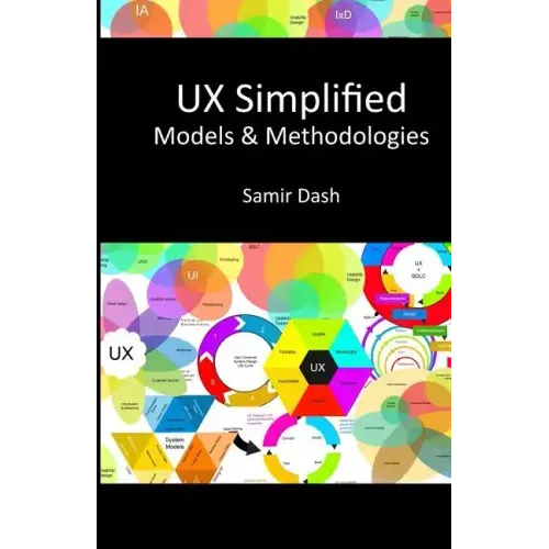 UX Simplified: Models & Methodologies
