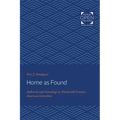 Home as Found: Authority and Genealogy in Nineteenth-Century American Literature