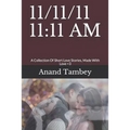 11/11/11 11: 11 AM: A Collection Of Short Love Stories, Made With Love