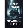 Dreams of the Sleepless