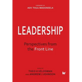 Leadership: Perspectives from the Front Line