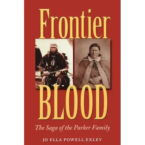Frontier Blood: The Saga of the Parker Familyvolume 90