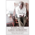 Water and Soil in Holy Matrimony?: A smallholder farmer's innovative agricultural practices for adapting to climate in rural Zimbabwe