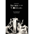 Lucian's Judgment of the Goddesses: An Intermediate Greek Reader: Greek Text with Running Vocabulary and Commentary