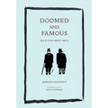 Doomed and Famous: Selected Obituaries