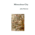 miraculous city