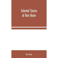 Selected Stories of Bret Harte