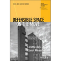 Defensible Space on the Move: Mobilisation in English Housing Policy and Practice
