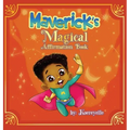 Maverick's Magical Affirmations