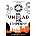 The Undead Mr. Tenpenny