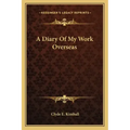 A Diary of My Work Overseas