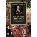 The Cambridge Companion to Theatre History