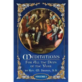 Meditations for All the Days of the Year, Vol 1: From the First Sunday in Advent to Septuagesima Sunday