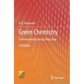 Green Chemistry: Environmentally Benign Reactions