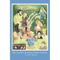 Mr. Lucky's Favorite Poker Games