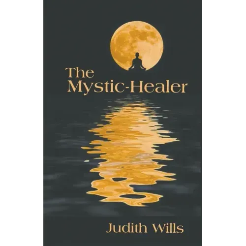 The Mystic-Healer