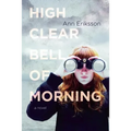 High Clear Bell of Morning