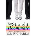 The Straight Roommate: A Gay Romance Novel