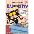 Bad Kitty: Kitten Trouble (Paperback Black-And-White Edition)
