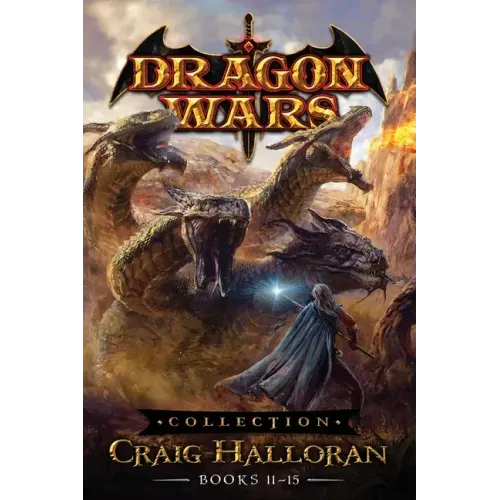 Dragon Wars Collection: Books 11-15