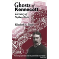 Ghosts of Kennecott