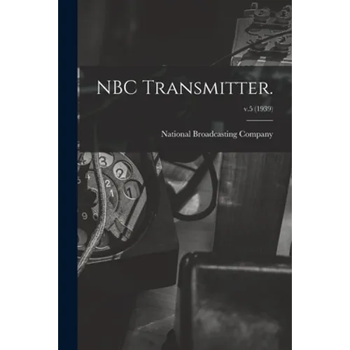 NBC Transmitter.; v.5 (1939)