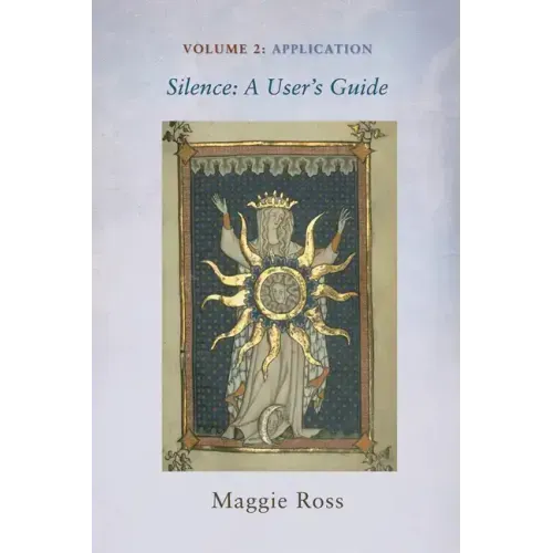 Silence: A User's Guide, Volume Two: Application